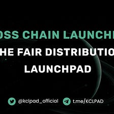 Kross Chain Launchpad — The Fair Distribution Launchpad