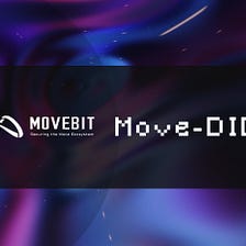 MoveBit Partners with MoveDID to secure DID protocol on the MOVE ecosystem