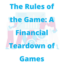 The Rules of the Game: A Financial Teardown of Games Workshop