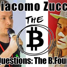 Giacomo Zucco: Risks & Plan of The B. Foundation — Bitcoin