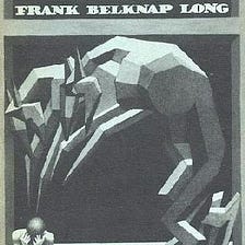 “The Hounds of Tindalos” by Frank Belknap Long (1929)