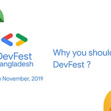 5 reasons why you should attend DevFest Bangladesh 2019