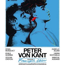 “Peter Von Kant”: The Cynical Romantic Masterpiece We’ve Been Waiting For