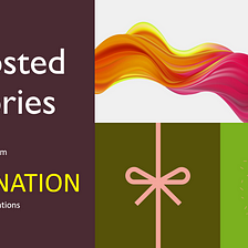 Collection of Boosted Stories from ILLUMINATION Publications— V2