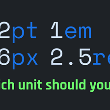 The Pros and Cons of Different Font Units in CSS