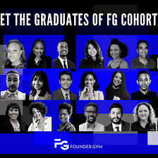 Meet the Graduates of Founder Gym Fundraising Cohort 16