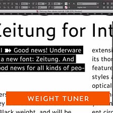 Underware nos trae Zeitung Flex™, una fuente variable con extensión para Adobe