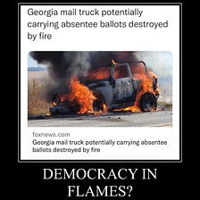 Democracy up in smoke?