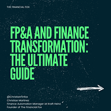 FP&A and Finance Transformation — The Ultimate Guide