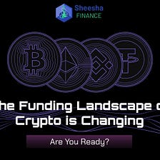 From CeFi to DeFi: The Funding Landscape of Crypto is Changing — Are You Ready?