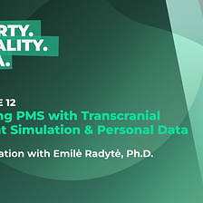Tackling PMS with Transcranial Current Stimulation & Personal Data