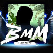 NFTSTAR to release in partnership with NR SPORTS exclusive ‘BMM x Neymar Jr.’ NFT Collection