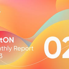 PlatON Monthly Report — February
