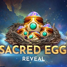 Sacred Egg Reveal 🌟