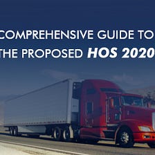 Comprehensive Guide to the Proposed HOS 2020