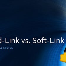 What are hard and symbolic links on Linux