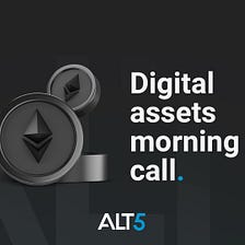 Digital Assets Morning Call: June 30, 2022 ☕ 📰