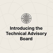 Introducing the ICF Technical Advisory Board