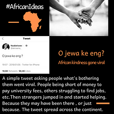 The tweet that revealed African kindness to the world