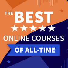 Top Leeds online courses that have been branded as the ‘Best of All Time’ by Class Central.