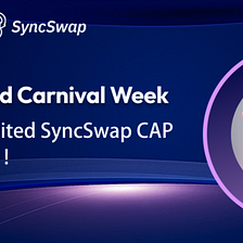 Syncswap NFT Airdrop confirmed- Join 30,000 limited CAP Airdrop with 0 Gas Fee!