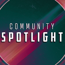 Community Spotlight — Stephanie Roese