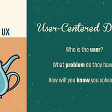 Practical UX: The Who and the Why