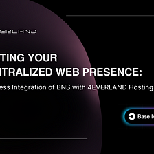 Elevating Your Decentralized Web Presence: The Seamless Integration of Base Name Service with…