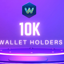 [Event] Weracle Wallet Reach 10K !
