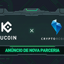 Revolucionando a negociação de cripto: Cryptorobotics firma parceria com a KuCoin