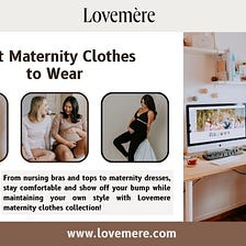 Shop Comfortable Breastfeeding Clothes - Lovemère