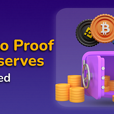 What is Crypto Proof of Reserves