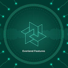 Everlend Features