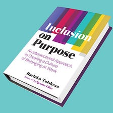 Five Actions for Allies from “Inclusion on Purpose”