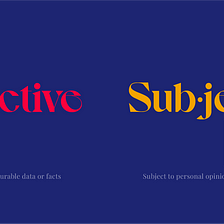 Objective vs subjective feedback