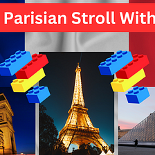 Travel to Paris with LEGO