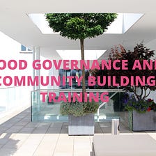 Good Governance and Community Building Training (26 September, 2015)