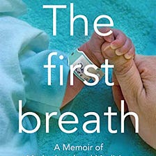 Metaphor’s of Maternity in Olivia Gordon’s The First Breath: A Memoir of Motherhood and Medicine…