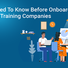 All You Need To Know Before Onboarding Corporate Training Companies