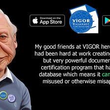 VIGOR Document Certification enables health status to be shared — but only when you wish to do so.