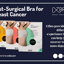 Surgical Bra For Breast Cancer