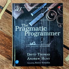 Distilled: The Pragmatic Programmer