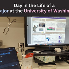 Day in the Life of a CS Major at the University of Washington