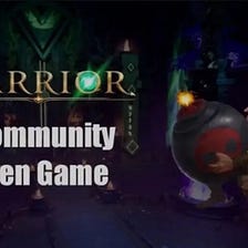 WARRIOR: A COMMUNITY DRIVEN GAME