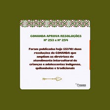 Novas Diretrizes do Conanda: Garantia de Consulta e Práticas Tradicionais no Atendimento a Crianças e Adolescentes Indígenas, Quilombolas e Tradicionais