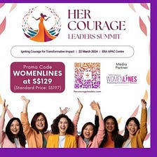 Igniting Aspirations, Her Courage Leaders Summit 2024