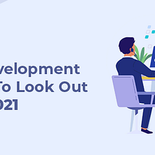Latest PHP Development Trends To Look Out For In 2021