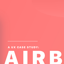 Airbnb Case Study: Group Vacation