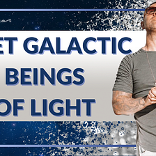 Galactic Beings: Extraterrestrial Races Open to Communication with Humans