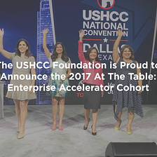 The United States Hispanic Chamber of Commerce (USHCC) Foundation is excited to announce the 2017…